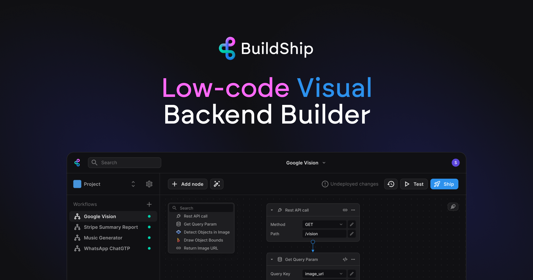 BuildShip low code backend builder